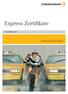 Express Zertifikate. Produktinformation. Gemeinsam mehr erreichen