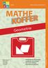 Mathematik zum BeGreifen. Geometrie. Mathekoffer Geometrie. Stephan Berendonk Andreas Büchter Okan Kaplan Alexa Kubiak Stefanie Meier Angel Mizzi