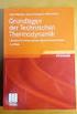 Grundlagen der Technischen Thermodynamik