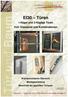 EI30 Türen. 1-flügel und 2-flüglige Türen Voll- Glaswand und Kombinationen