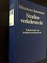 Münchener Kommentar zum Straßenverkehrsrecht Band 1: Verkehrsstraf- und Verkehrsverwaltungsrecht