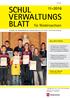 SCHUL VERWALTUNGS BLATT für Niedersachsen. Aus dem Inhalt: Thema des Monats Schülerwettbewerbe