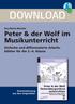 DOWNLOAD. Peter & der Wolf im Musikunterricht. Einfache und differenzierte Arbeitsblätter für die Klasse