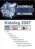 ZAUNBAU HELLMANN. Katalog 2007