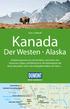 Kanada. Der Westen. Alaska. Kurt J. Ohlhoff