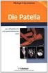 Die Patella. Aus orthopädischer und sportmedizinischer Sicht. Bearbeitet von Wolfgang Pförringer, Ottmar Gorschewsky