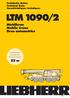 LTM 1090/2. 52 m. Mobilkran Mobile Crane Grue automotrice. Technische Daten Technical Data Caractéristiques techniques
