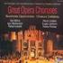 Berühmte Opernchöre Famous Opera Choruses Wagner Verdi Puccini. Slovak Philharmonic Choir Hungarian Festival Chorus ORF Symphony Orchestra