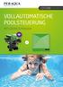 VOLLAUTOMATISCHE POOLSTEUERUNG