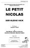 Nach dem gleichnamigen Buchklassiker von Sempé und Goscinny LE PETIT NICOLAS DER KLEINE NICK. Ein Film von Laurent Tirard