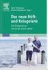 Weißbuch Gelenkersatz Versorgungssituation bei endoprothetischen Hüft- und Knieeingriffen in Deutschland