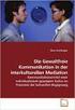Mediation und Kommunikation im interkulturellen und interreligiösen Kontext