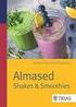 Andrea Stensitzky-Thielemans. Almased. Shakes & Smoothies