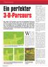 Ein perfekter 3-D-Parcours