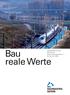 Bau. Geschäftsbericht des Bayerischen Bauindustrieverbandes e.v. für das Jahr reale Werte