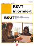 Ausgabe Nr. 2/2015, April P.b.b. Erscheinungsort Innsbruck Verlagspostamt 6020 Innsbruck ZN. GZ 02Z S. BSVT informiert