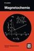 Magnetochemie. Lehrbücher:H. Lueken, Magnetochemie, Teubner Studienbücher, R. L. Carlin, Magnetochemistry, Springer-Verlag, 1986.