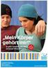 Mein Körper gehört mir Ein Schul-Präventionsstück gegen sexuelle Ausbeutung