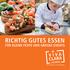 RICHTIG GUTES ESSEN FÜR KLEINE FESTE UND GROSSE EVENTS