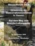 Wasserforum 2008 Europäische Wasserrahmenrichtlinie- Umsetzung in Hessen Realität oder Utopie?