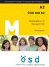 Internationale Prüfungen für Deutsch als Fremdsprache ÖSD KID A2. Kompetenz in Deutsch A2. Modellsatz