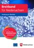 Breitband für Niedersachsen. Förderung im Überblick