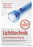 Volker Smyrek Diana Kruse Ralph Hascher. Lichttechnik. und Energieversorgung. für Veranstaltungstechniker HIRZEL