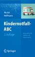 Nicolai Hoffmann. Kindernotfall- ABC. Kompendium für Notärzte und Kindernotärzte. 2. Auflage