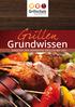 Grundwissen. Direktes und indirektes Grillen mit GAS