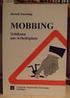 Schikane am Arbeitsplatz. Erfolgreiche Mobbing-Abwehr durch systematische Ursachenanalyse. 2., überarbeitete und erweiterte Auflage