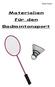 Helmut Siemen. Materialien. für den. Badmintonsport