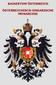 KAISERTUM ÖSTERREICH ÖSTERREICHISCH-UNGARISCHE MONARCHIE