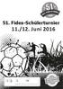 51. Fides-Schülerturnier. 11./12. Juni 2016