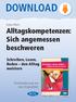 DOWNLOAD. Alltagskompeten zen: Sich angemes sen beschweren. Schreiben, Lesen, Reden den Alltag meistern. Katja Allani