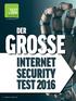 GROSSE INTERNET SECURITY TEST 2016 DER TEST +TIPP DAMIT TECHNIK FREUDE MACHT VON GORAN MILETIĆ 42 E-MEDIA.AT / FEBRUAR 2016