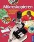 Mikroskopieren DER NATUR AUF DER SPUR ANNEROSE BOMMER. Mit Illustrationen von Friedrich Werth und Farbfotos von Heidi Velten
