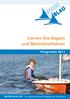 Lernen Sie Segeln und Motorbootfahren