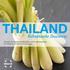 THAILAND. Kulinarische Souvenirs. Rezepte mit Tagesbedarfsangaben und Ernährungstipps für Patienten mit Nierenerkrankungen.