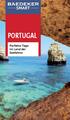 PORTUGAL. Perfekte Tage im Land der Seefahrer
