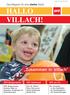 HALLO VILLACH! Zusammen in Villach. Das Magazin für eine starke Stadt. SPÖ-Bürgermeister. SPÖ-Stadtsenat. SPÖ vor Ort