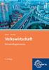 Allgemeine Volkswirtschaftslehre I. Übung 2 - Volkswirtschaftliche Regeln