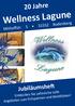 20 Jahre. Wellness lagune. Mithoffstr Rodenberg. Jubiläumsheft Entdecken Sie zahlreiche tolle Angeboten zum Entspannen und Wohlfühlen!