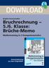 DOWNLOAD. Bruchrechnung 5./6. Klasse: Brüche-Memo. Mathetraining in 3 Kompetenzstufen