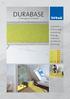 DURABASE. Unterlagen mit System. Systeme für Entkopplung, Abdichtung, Drainage, Trittschallund Wärmedämmung. DD Seite 6. WP Seite 4/5.
