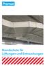 Brandschutz für Lüftungen und Entrauchungen Baulicher Brandschutz