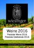 Weine Preisliste Weine 2016 Preisliste Edelbrände Unsere Weine enthalten Sulfite!