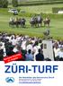 ZÜRI-TURF Der Newsletter des Rennvereins Zürich