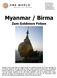 Myanmar / Birma. Zum Goldenen Felsen