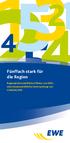 Fünffach stark für die Region. Regionalwirtschaftliche Effekte von EWE eine wissenschaftliche Untersuchung von CONOSCOPE