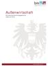 Außenwirtschaft. Eine österreichische Erfolgsgeschichte (Stand Juli 2014)
